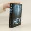 Thomas Olde Heuvelt: Hex Thomas Olde Heuvelt: Hex