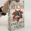 Kathy Reichs: Knochen zu Asche