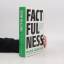 Hans Rosling: Factfulness