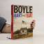 T. C. Boyle: Hart auf Hart: Roman