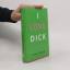 Chris Kraus: I love Dick