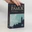 Orhan Pamuk: Schnee: Roman