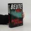 Michael Crichton: Beute