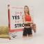 Antonia Elena: Say yes to strong: 30 Pow