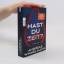 Andreas Winkelmann: Hast du Zeit? Andreas Winkelmann: Hast du Zeit?