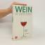 kolektiv: Wein: die kleine Schule