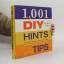 Kolektiv: 1,001 DIY Hints and Tips