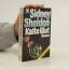 Sidney Sheldon: Kalte Glut