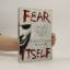 Jonathan Nasaw: Fear Itself