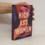 Mackenzi Lee: Kick-Ass Women: 52 wahre H