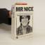 Howard Marks: Mr. Nice: Autobiographie