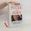 Michael Wolff: Feuer und Zorn. Im Weisse