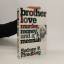 Sydney P. Freedberg: Brother Love