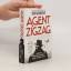 Ben Macintyre: Agent Zigzag. Zigzag, eng