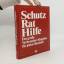 Michael Dultz: Schutz, Rat, Hilfe