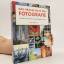 John Freeman: Das grosse Buch der Fotogr