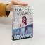 Rachel Ward: The Drowning