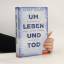 Henry Marsh: Um Leben und Tod