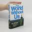 Alan Weisman: The World Without Us