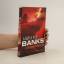 Iain M. Banks: Feersum endjinn