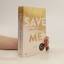 Mona Kasten: Save Me