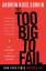 Andrew Ross Sorkin: Too Big to Fail Andrew Ross Sorkin: Too Big to Fail