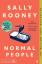 Sally Rooney: Normal People