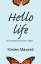 Kristen Maxwell: Hello Life