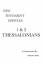 Gareth L Reese: 1 & 2 Thessalonians