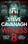 Steve Cavanagh: Witness 8 Steve Cavanagh: Witness 8