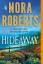 Nora Roberts: Hideaway