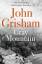 John Grisham: Gray Mountain