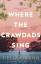 Delia Owens: Owens, Delia/Where the Craw Delia Owens: Owens, Delia/Where the Craw