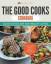 Cooking Genius: The Good Cooks Cookbook