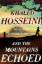 Khaled Hosseini: And the Mountains Echoe