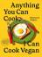 Richard Makin: Anything You Can Cook, I 