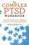 Arielle Schwartz: The Complex PTSD Workb