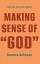 Norman Solomon: Making Sense of "God"