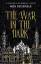 Nick Setchfield: The War in the Dark Nick Setchfield: The War in the Dark