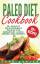 John Carter: Paleo Diet Cookbook