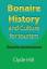 Clyde Hill: Bonaire History and Culture Clyde Hill: Bonaire History and Culture
