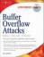 Jason Deckard: Buffer Overflow Attacks
