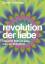 Susan Tschopp: Revolution der Liebe Susan Tschopp: Revolution der Liebe