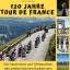 Ute Dannhäuser: 120 Jahre  Tour de Franc