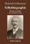 Heinrich Schliemann: Selbstbiographie