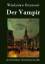 Wladyslaw Reymont: Der Vampir