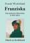 Frank Wedekind: Franziska (Großdruck)