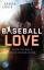 Saskia Louis: Küss niemals einen Basebal Saskia Louis: Küss niemals einen Basebal