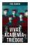 Paul Grabein: Vivat Academia-Trilogie