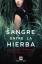 Maribel Medina: Sangre Entre La Hierba